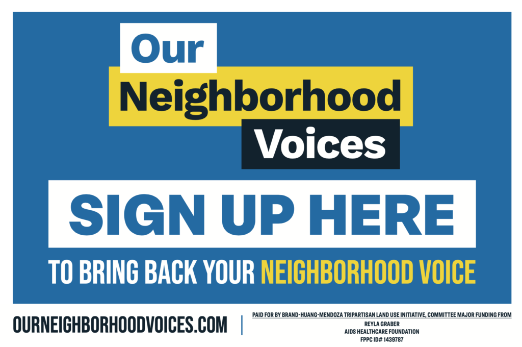Our Neighborhood Voices Signs signature gathering our neighborhood voices