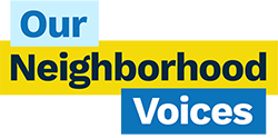 Our Neighborhood Voices